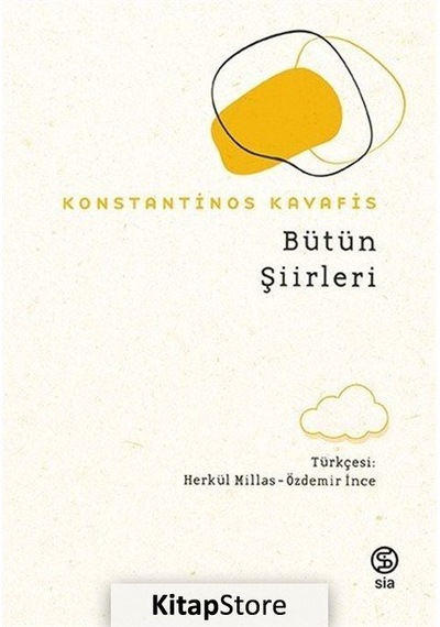 Bütün Şiirleri / Konstantinos Kavafis
