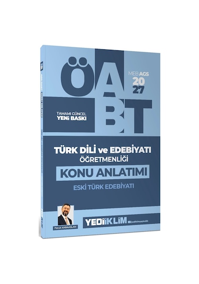 Yediiklim Yayınları 2027 Meb Ags Öabt Türk Dili Ve Edebiyatı Öğretmenliği Eski Türk Edebiyatı Konu Anlatımı