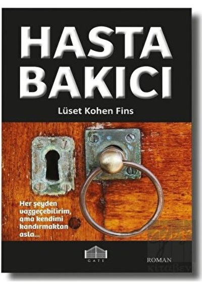 Hasta Bakıcı Gate Yayınları - Gate Yayınları