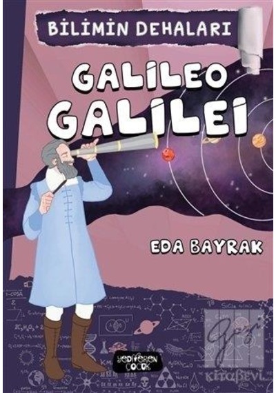 Galileo Galilei - Eda Bayrak - Yediveren Çocuk