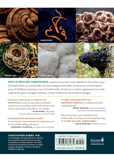 Christopher Hobbs's Medicinal Mushrooms: The Essential Guide: Boost Immunity, Improve Memory, Fight Cancer, Stop Infection, And Expand Your Consciousness