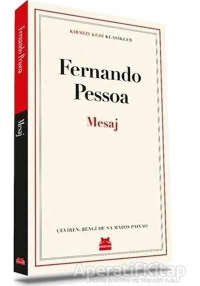 Mesaj - Kırmızı Kedi Klasikler - Fernando Pessoa - Kırmızı Kedi