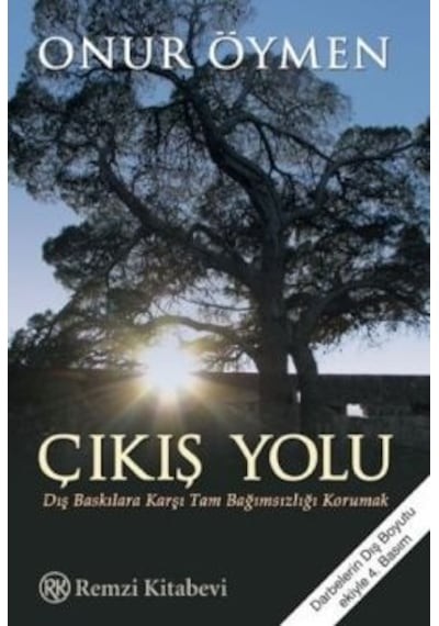Çıkış Yolu - Onur Öymen - Remzi Kitabevi