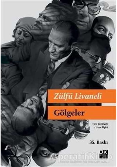 Gölgeler-Yeni Versiyon - Zülfü Livaneli - Doğan Kitap