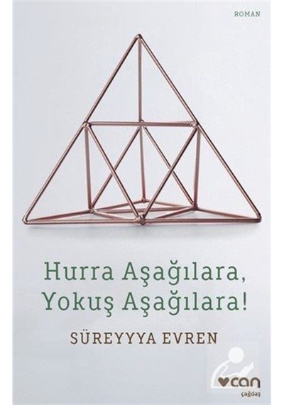 Mercankitap Hurra Aşağılara. Yokuş Aşağılara / Süreyyya Evren