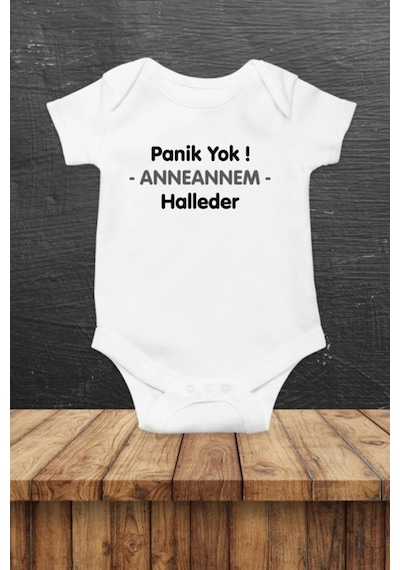 Hediyenza Panik Yok Anneannem Halleder Özel Tasarım Bebek Zıbın Pamuklu Çıtçıtlı Body Beyaz