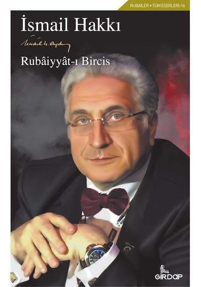 Rubaiyyat-ı Bircis - İsmail Hakkı Aydın - Girdap