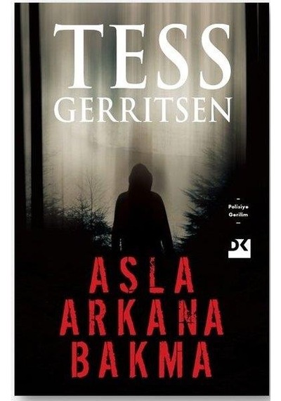 Asla Arkana Bakma Tess Gerritsen