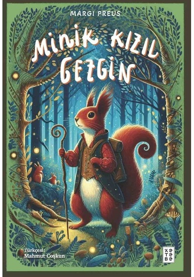 Minik Kızıl Gezgin - Margi Preus - Ketebe