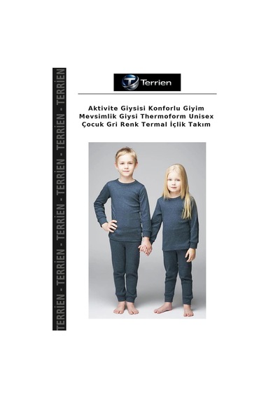 Terrien Aktivite Giysisi Konforlu Giyim Mevsimlik Giysi Thermoform Unisex Çocuk Gri Renk Termal İçlik Takım Terrien Aktivite Giysisi Konforlu Giyim Mevsimlik Giysi Thermoform Unisex Çocuk Gri Renk Termal İçlik Takım