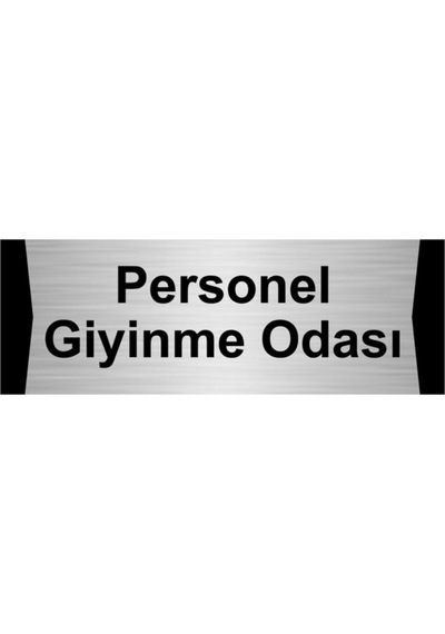 Personel Giyinme Odası 5x20cm Gümüş Renk Metal Yönlendirme Levhası