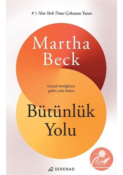 Bütünlük Yolu - Martha Beck - Serenad