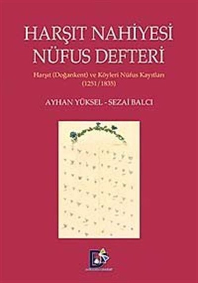 Harşıt Nahiyesi  Nüfus Defteri- Arı Sanat Yayınevi