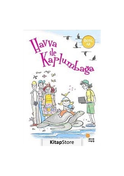Kitapstore Havva Ile Kaplumbağa / Behiç Ak