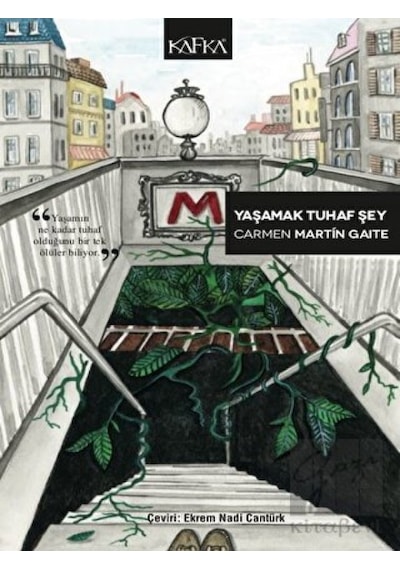Yaşamak Tuhaf Şey Kafka Kitap - Kafka Kitap