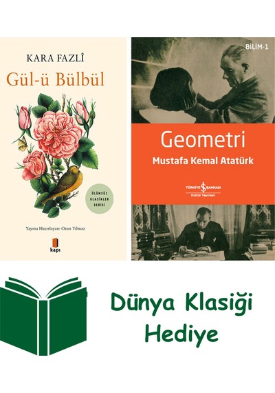 Gül-ü Bülbül + Geometri + Dünya Klasiği Hediye