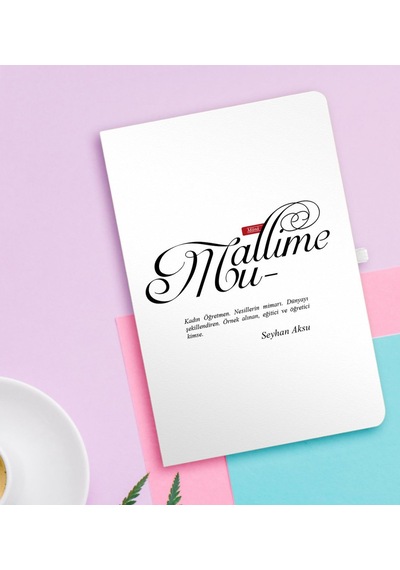 Kişiye Özel Mânâ Muallime Beyaz Defter