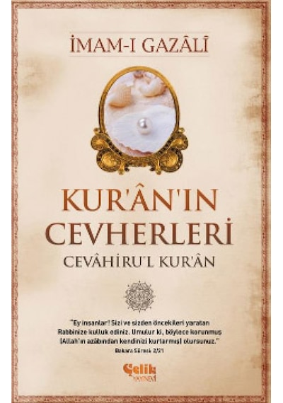 Kuran'ın Cevherleri - İmam-ı Gazali - Çelik Yayınevi