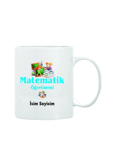 Kişiye Özel Matematik Öğretmeni Kupa Bardak İsim Yazılı Beyaz