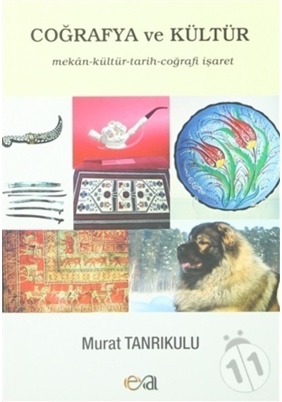 Coğrafya ve  Kültür