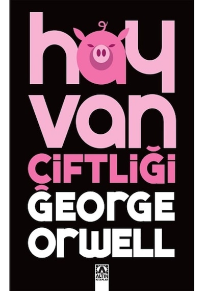 Hayvan Çiftliği - George Orwell - Altın Kitaplar