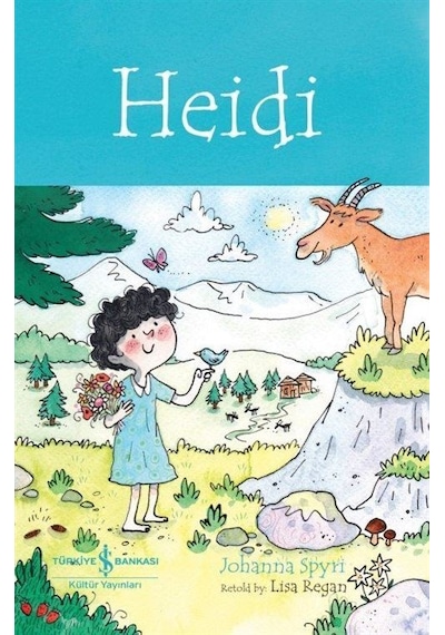 Heidi - İngilizce Kitap - Johanna Spyri - İş Bankası Kültür Yayınları