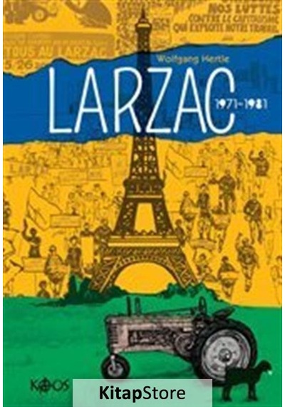 Larzac 1971-1981 - Wolfgang Hertle - Kaos Yayınları