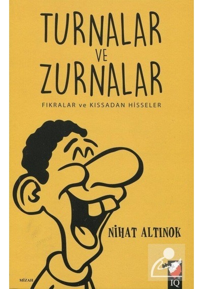 Turnalar ve Zurnalar - Nihat Altınok