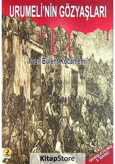 Urumeli'Nin Gözyaşları / Fazıl Bülent Kocamemi