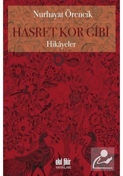 Hasret Kor Gibi / Nurhayat Örencik