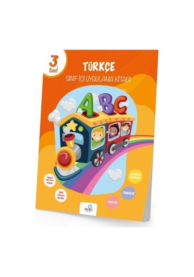 3. Sınıf Türkçe Sınıf İçi Uygulama Kitabı / Tuncay Turan