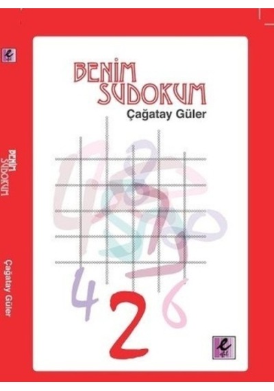Benim Sudokum - Çağatay Güler - Efil Yayınevi Yayınları