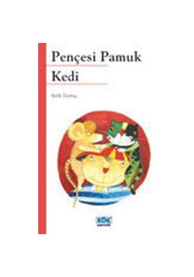 Pençesi Pamuk Kedi - Refik Durbaş - Kök Yayıncılık