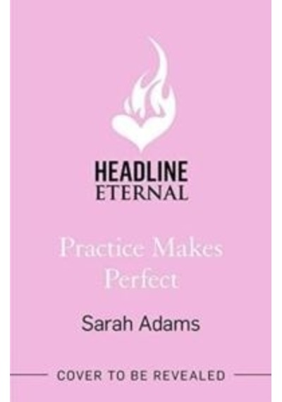 Practice Makes Perfect