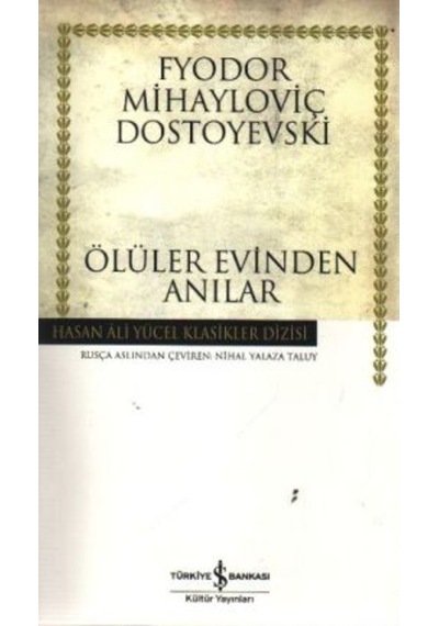 Ölüler Evinden Anılar (552046412)