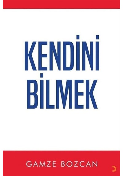 Kendini Bilmek - Gamze Bozcan - Cinius