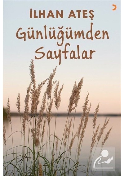 Günlüğümden Sayfalar - İlhan Ateş - Cinius
