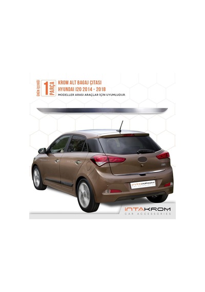 Hyundai İ20 Formlu Krom Bagaj Alt Çıtası 2014-2018 Paslanmaz Ç.
