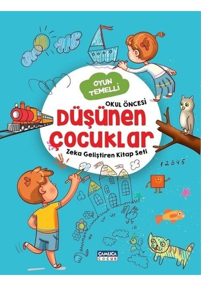 Düşünen Çocuklar - Zeka Geliştiren Kitap Seti - Okul Öncesi Oyun Temelli- Çamlıca Çocuk Yayınları