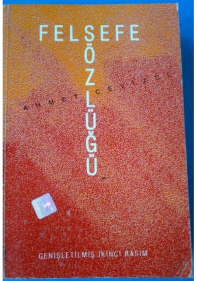 Felsefe Sözlüğü Ahmet Cevizci 1997 Yili Basim 182134114