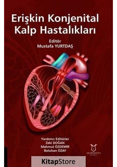 Erişkin Konjenital Kalp Hastalıkları- Akademisyen Kitabevi