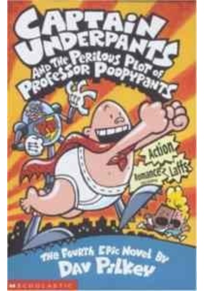 Captain Underpants and the Perilous Plot of Professor Poopy Pants 9780439998192