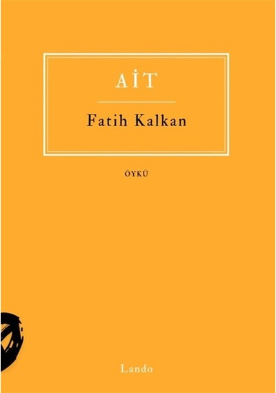 Ait / Fatih Kalkan