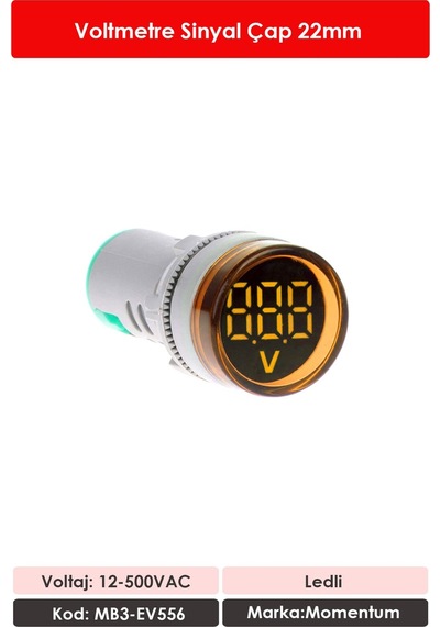 Momentum 22mm Voltmetre Sinyal Lambası 12-500VAC Sarı MB3-EV556