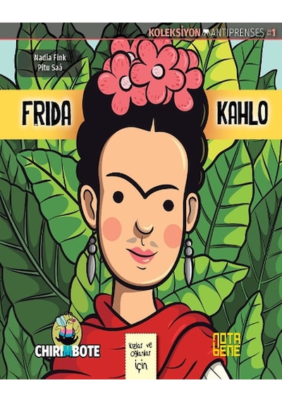 Frida Kahlo - Nadia Fink - Nota Bene Yayınları