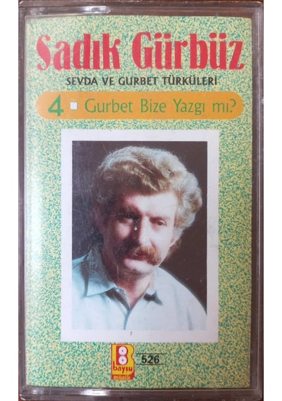 Plak Değildir Kaset Tir Sadık Gürbüz Gurbet Bize Yazgı Mı Kase