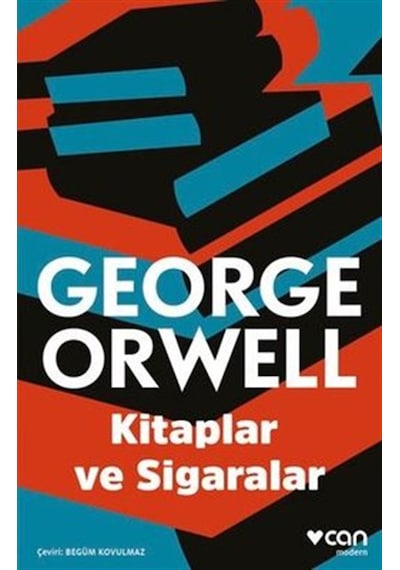 Kitaplar ve Sigaralar - George Orwell - Can Yayınları