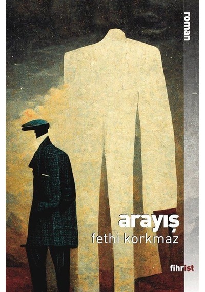 Arayış - Fethi Korkmaz - Fihrist