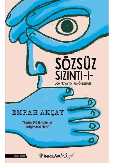 Sözsüz Sızıntı-1 - Emrah Akçay - İnkılap Kitabevi