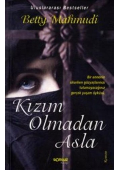 Kızım Olmadan Asla